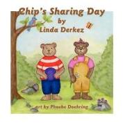 Chip's Sharing Day