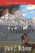 Spells Cast in Shadows (Siren Publishing Classic)