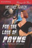 For the Love of Payne [An Ike Payne Adventure 1] (Siren Publishing Menage and More)
