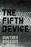 The Fifth Device