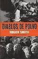 Diablos de polvo : una novela de Ciudad del Cabo