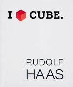 Rudolf Haas. I CUBE