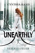 Unearthly: Heiliges Feuer