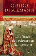 Die Stadt der schwarzen Schwestern