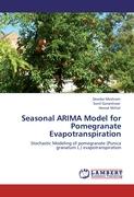 Seasonal ARIMA Model for Pomegranate Evapotranspiration