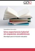 Una experiencia tutorial en espacios académicos
