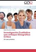 Investigación Cualitativa con enfoque Etnográfico Crítico