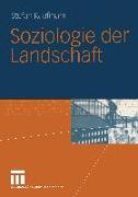 Soziologie der Landschaft