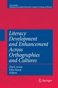 Literacy Development and Enhancement Across Orthographies and Cultures
