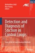 Detection and Diagnosis of Stiction in Control Loops