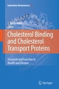 Cholesterol Binding and Cholesterol Transport Proteins