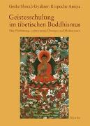 Geistesschulung im tibetischen Buddhismus
