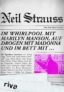 Im Whirlpool mit Marilyn Manson, auf Drogen mit Madonna und im Bett mit …