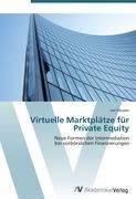 Virtuelle Marktplätze für Private Equity