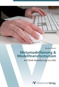 Metamodellierung & Modelltransformation