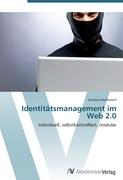 Identitätsmanagement im Web 2.0