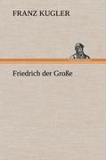 Friedrich der Große