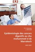 Epidémiologie des cancers digestifs au chu mohammed vi de Marrakech
