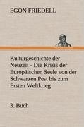 Kulturgeschichte der Neuzeit - 3. Buch