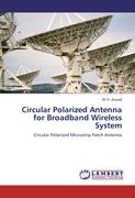 Circular Polarized Antenna for Broadband Wireless System