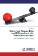 Removing Arsenic from Landfill Leachate with Kemiron Adsorbent