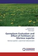 Germplasm Evaluation and Effect of Fertilizers on Gloriosa superba