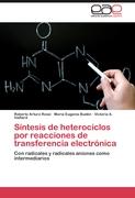 Síntesis de heterociclos por reacciones de transferencia electrónica