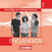 Encuentros, Método de Español, 3. Fremdsprache - Bisherige Ausgabe, Band 2, Leistungsmessungen, CD-Extra, CD-ROM und CD auf einem Datenträger