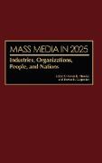 Mass Media in 2025