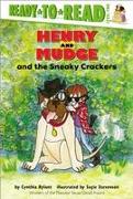 Henry and Mudge and the Sneaky Crackers: Ready-To-Read Level 2