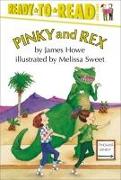 Pinky and Rex: Ready-To-Read Level 3