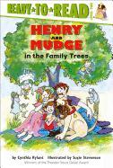 Henry and Mudge in the Family Trees: Ready-To-Read Level 2