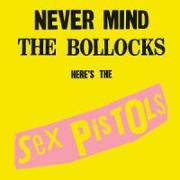 Never Mind The Bollocks,Here's The Sex Pistols