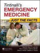 Tintinalli's Emergency Medicine: Just the Facts, Third Edition