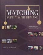 Matching Supply with Demand: An Introduction to Operations Management