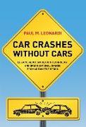 Car Crashes without Cars