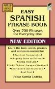 Easy Spanish Phrase Book New Edition: Over 700 Phrases for Everyday Use
