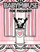 Babymouse for President