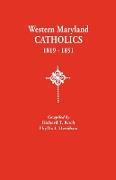 Western Maryland Catholics, 1819-1851