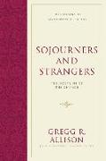 Sojourners and Strangers