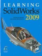 Learning Solidworks 2009