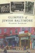 Glimpses of Jewish Baltimore