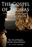 The Gospel of Thomas: A Spiritual Interpretation for the Aquarian Age