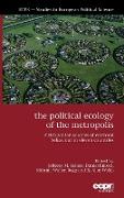 The Political Ecology of the Metropolis