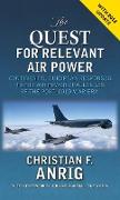 The Quest for Relevant Air Power