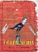 Crapalachia: A Biography of a Place