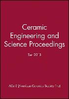 Ceramic Engineering and Science Proceedings 2013 Set