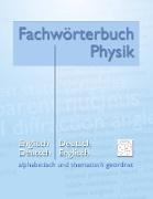 Fachwörterbuch Physik - alphabetisch und thematisch geordnet