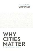 Why Cities Matter