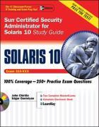 Sun Certified Security Administrator for Solaris 9 & 10 Study Guide